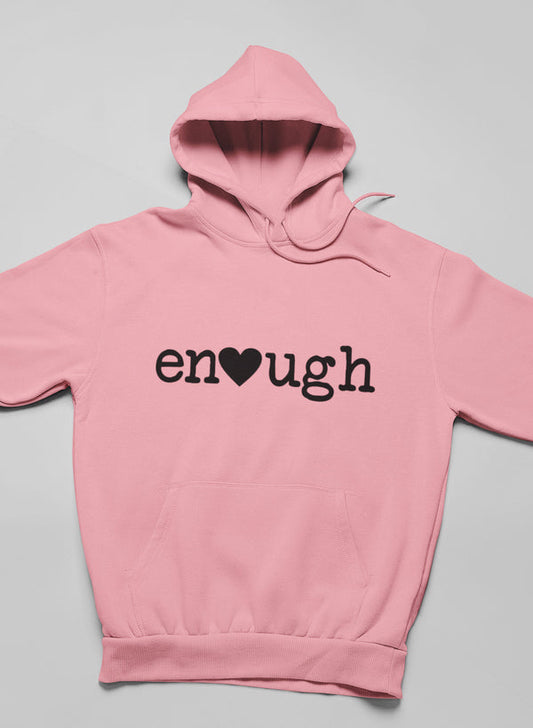 Enough Hoodie-1