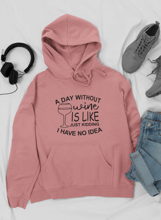A Day Without Wine Hoodie-0
