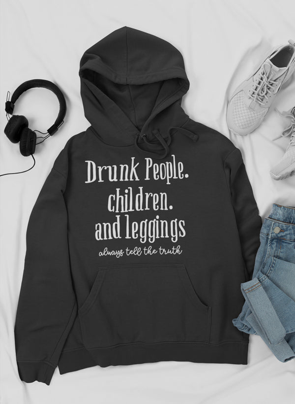 Drunk People Children And Leggings Hoodie-1
