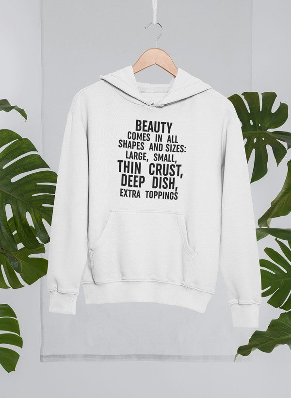 Beauty Comes in All Shapes Hoodie-1